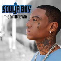 Soulja Boy: The DeAndre Way